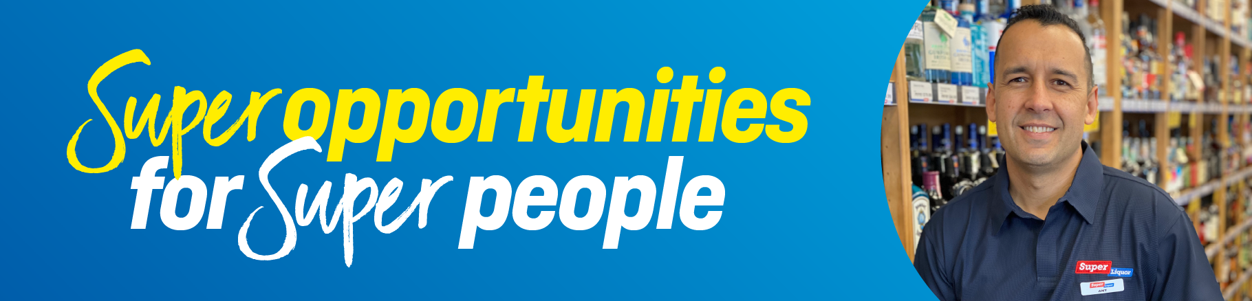 Super Opportunities for Super People